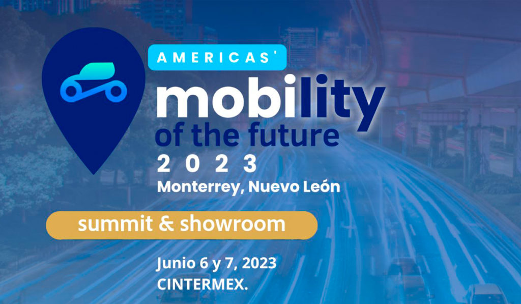Todo listo para la primera edición de Americas Mobility of the Future en NL
